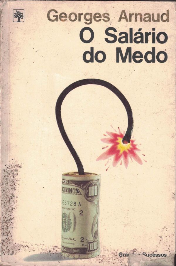 Salário do Medo, O